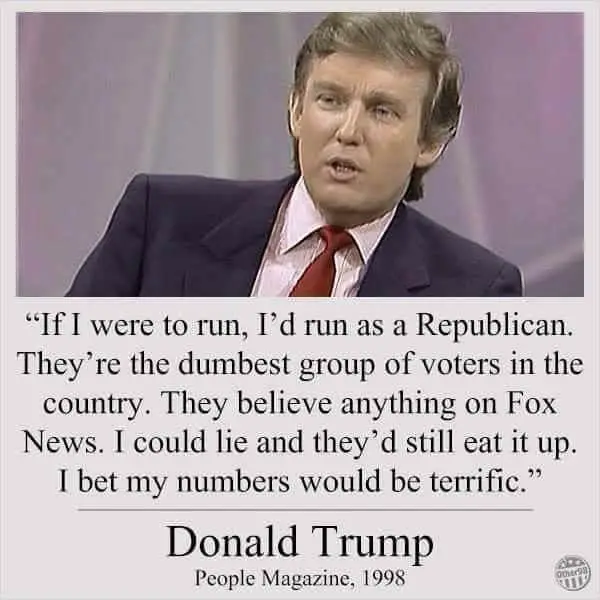 Did Donald Trump Say Republicans Are the " Dumbest Group of Voters" ?