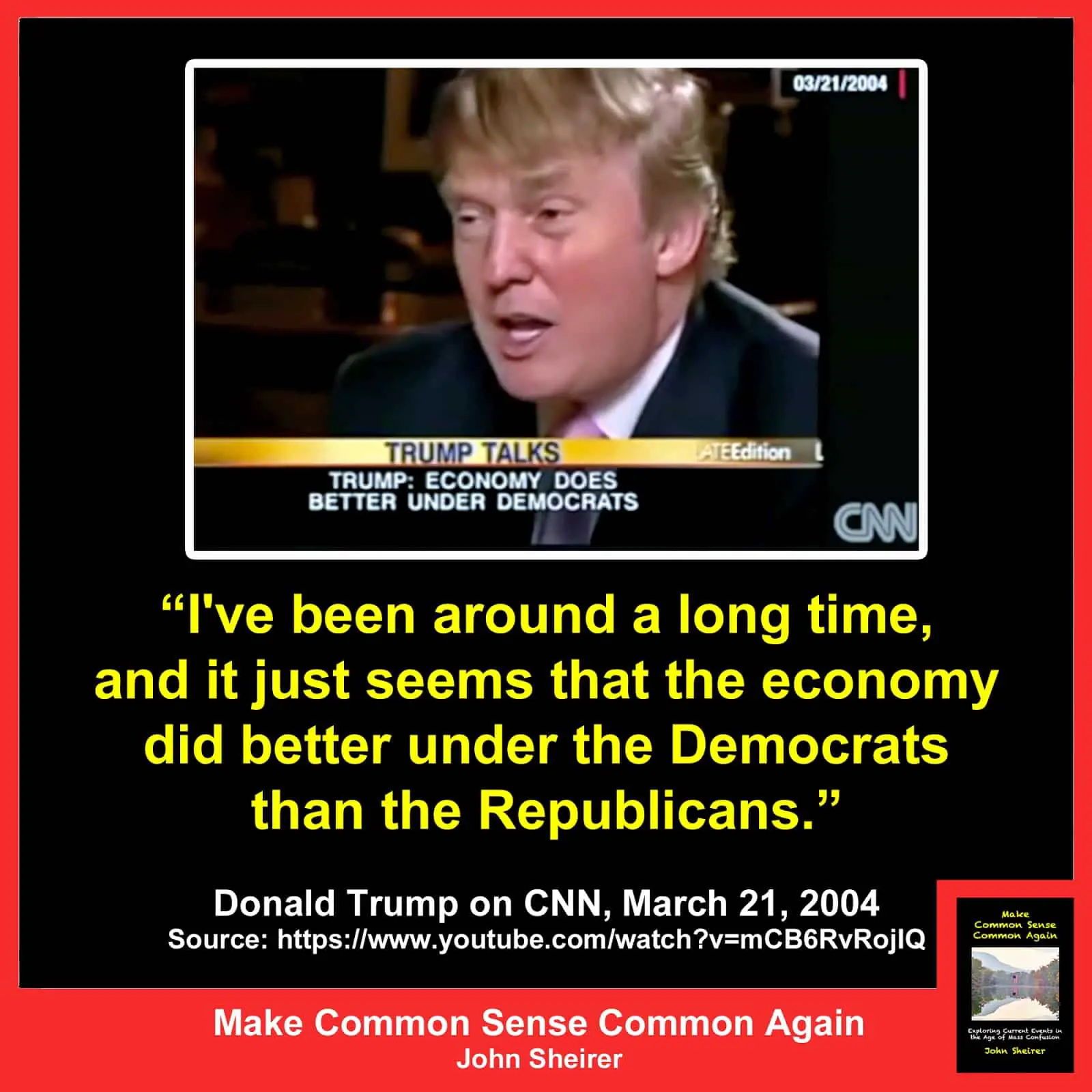 Make Common Sense Common Again: Finally, we found something Trump said ...