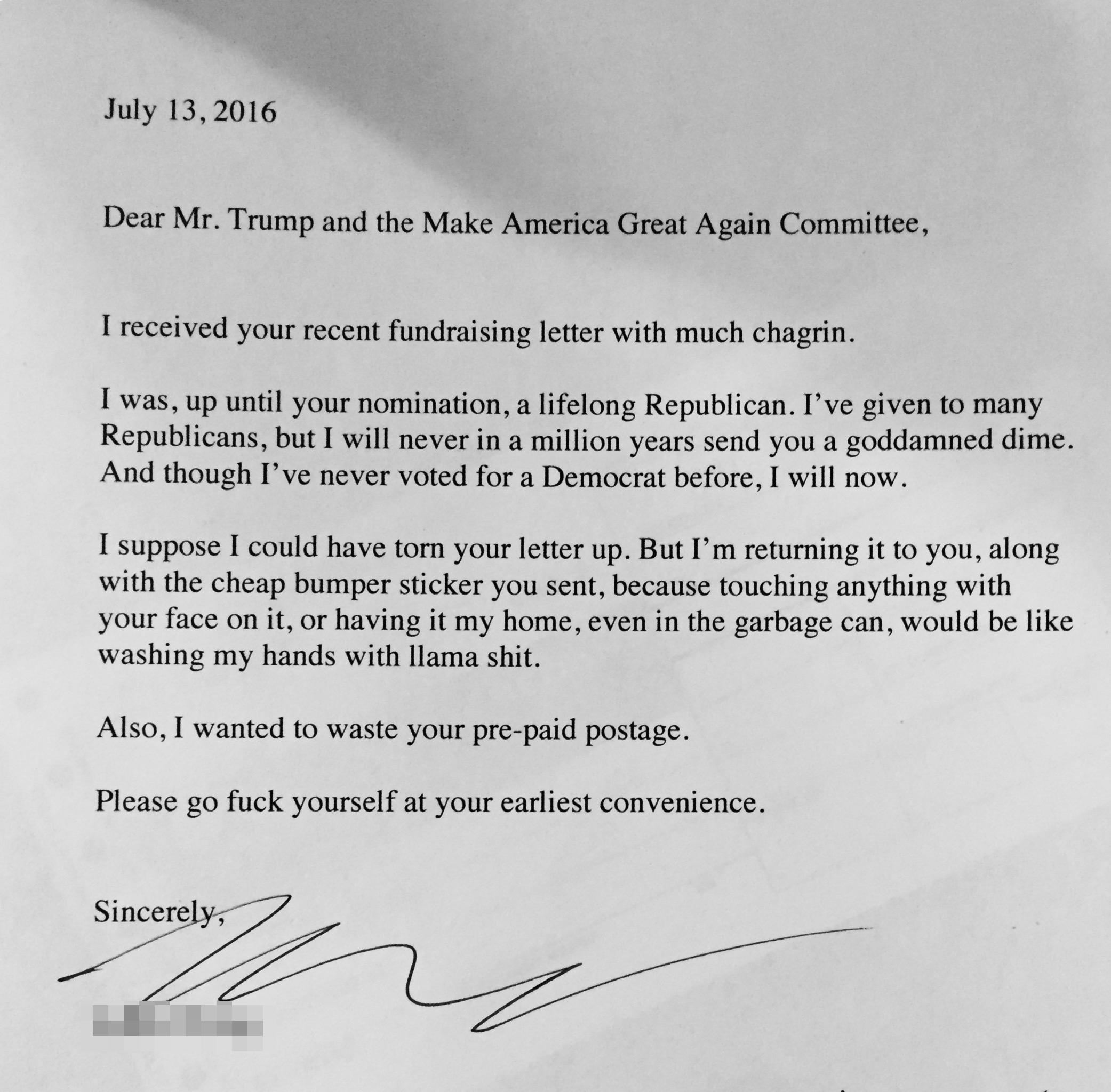 So I got a fundraising letter from Trump with a return envelope. So I ...