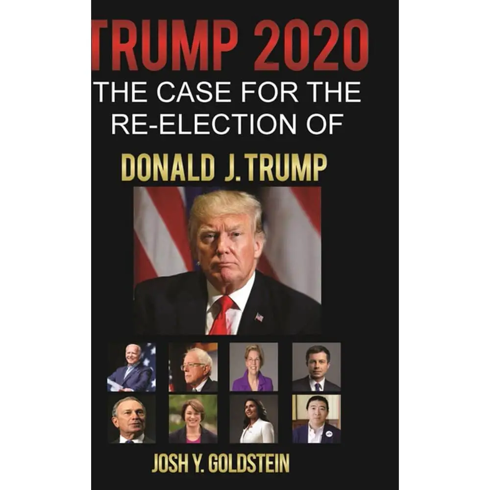 Trump 2020 : The Case for the Re
