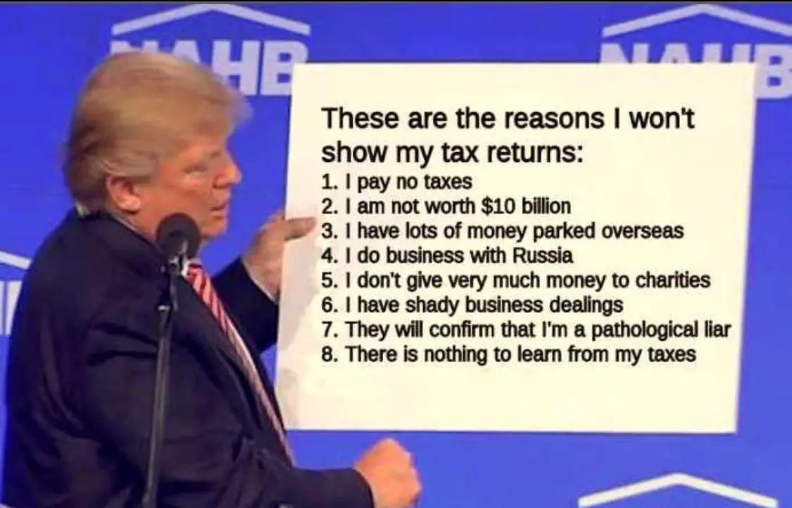 Trump Reveals Why He Wont Release His Taxes : EnoughTrumpSpam