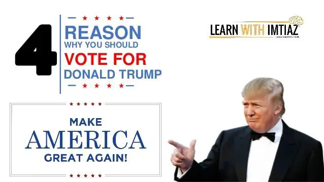 Why you should vote for Donald trump