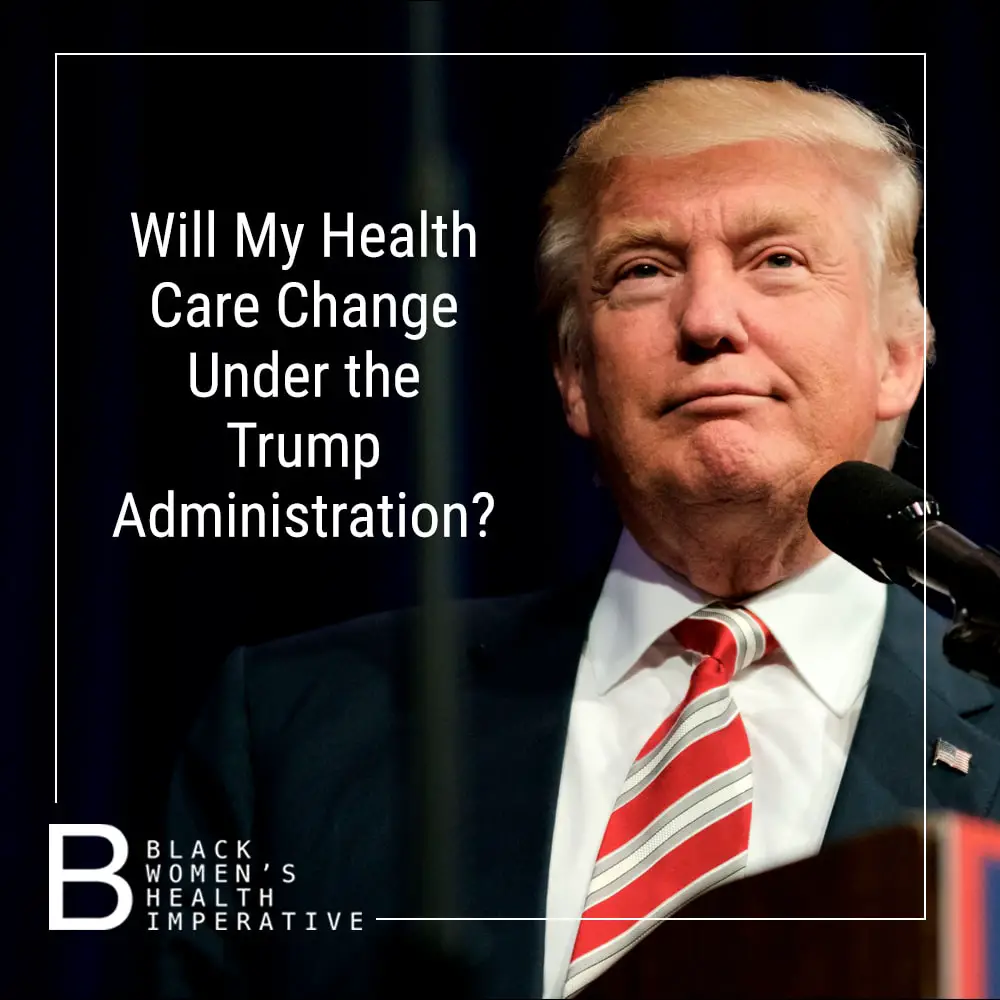 Will My Health Care Change Under a Trump Administration?